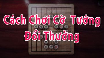 Cờ tướng đổi thưởng