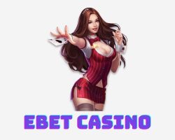 Giới thiệu sảnh casino Ebet uy tín hiện nay