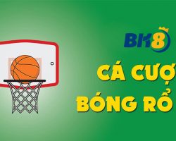 cá cược bóng rổ dễ chiến thắng tại BK8