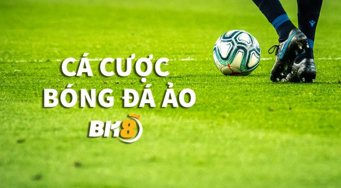 Cá cược bóng đá ảo là gì? Cách chơi