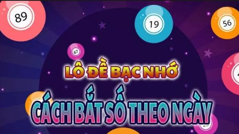 bac-nho-cach-bat-so-theo-ngay-anh-dai-dien