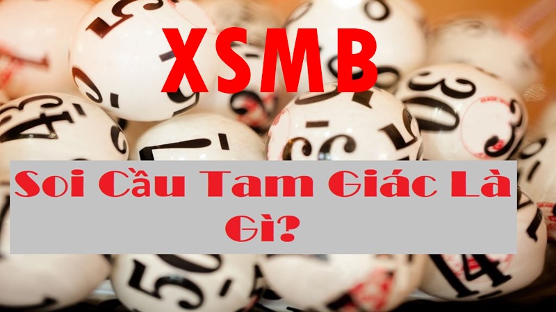 Soi cầu Tam giác là gì? Chiến thuật chơi quen thuộc đến từ các cao thủ số học của nhà cái